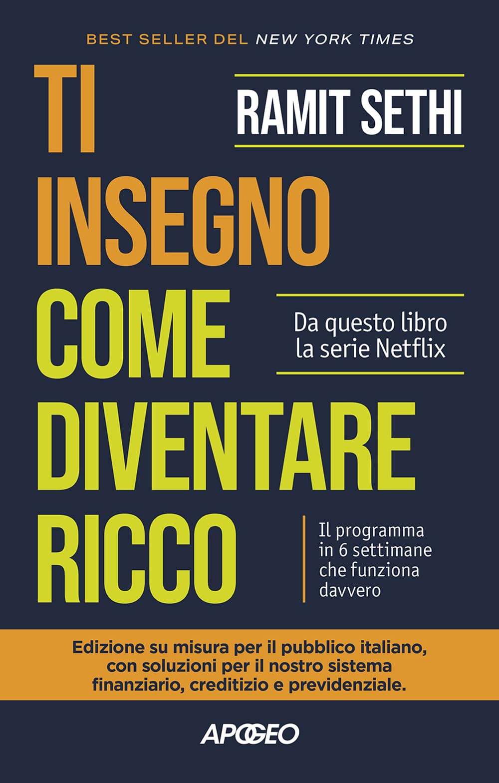 Ti insegno come diventare ricco. Il programma in 6 settimane che funziona davvero book