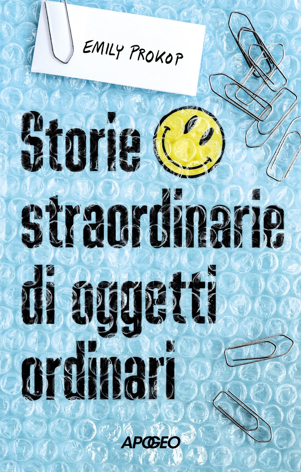 Storie straordinarie di oggetti ordinari Books