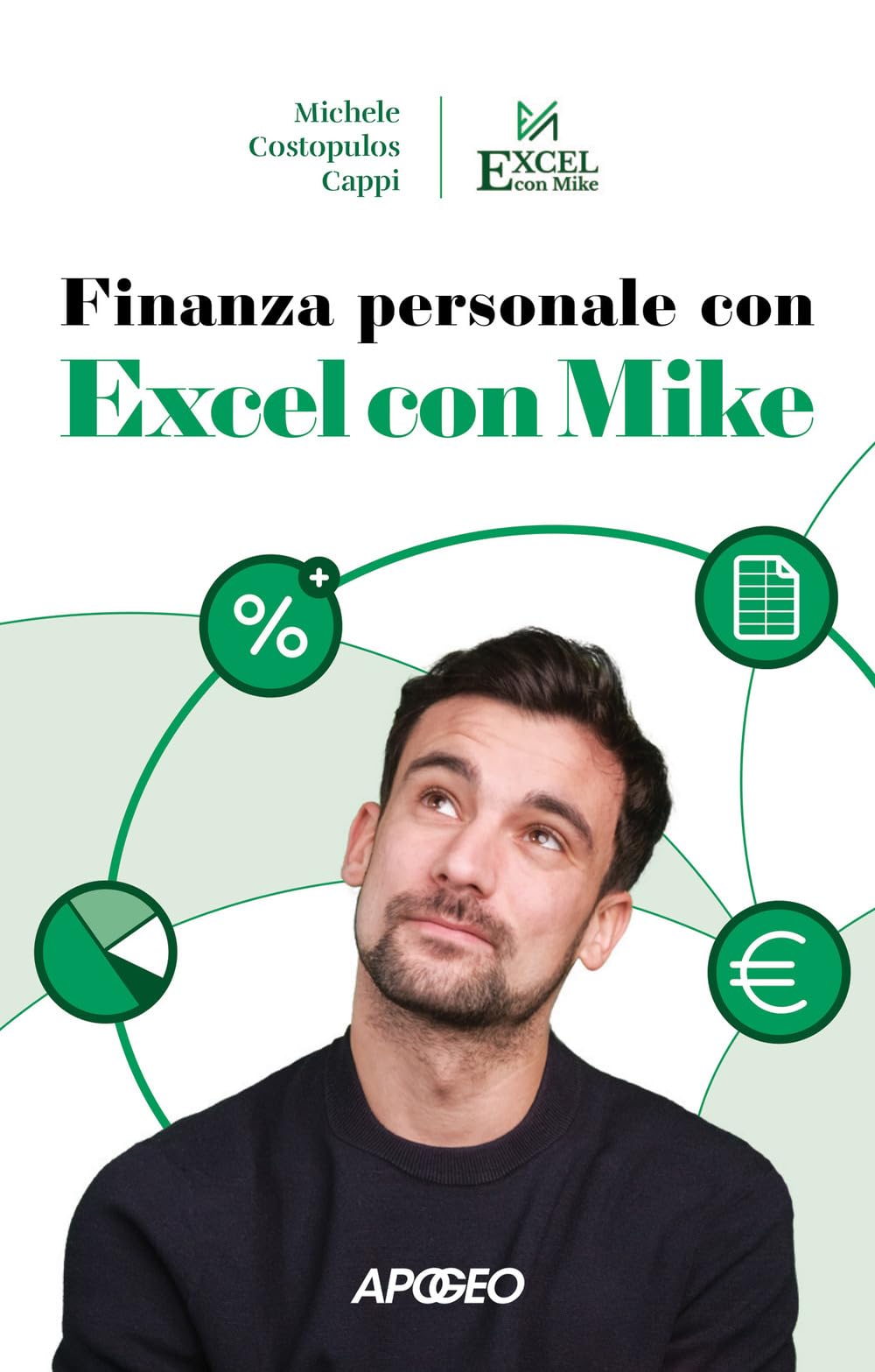 Finanza personale con Excel con Mike Business & Technology