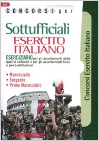 Concorsi per sottufficiali esercito italiano. Eserciziario book