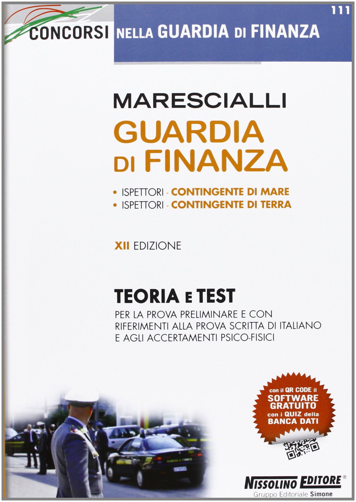 Marescialli. Guardia di finanza. Teoria e test (Concorsi nella Guardia di Finanza) Social Sciences