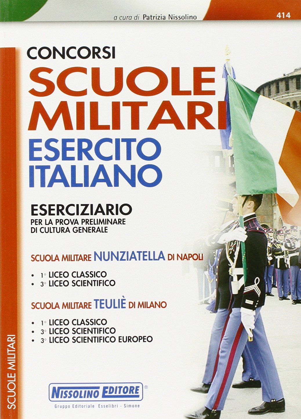 Concorsi scuole militari. Esercito italiano. Eserciziario (Concorsi per scuole militari) Social Sciences
