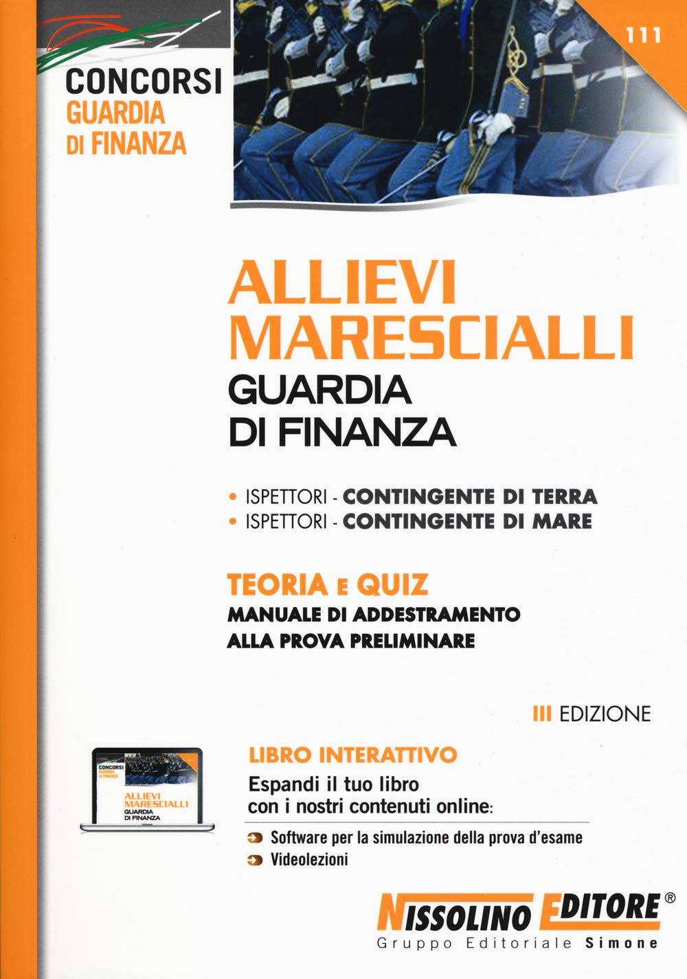 Allievi marescialli Guardia di Finanza. Teoria e quiz. Manuale di addestramento alla prova preliminare. Con espansione online. Con software di simulazione book