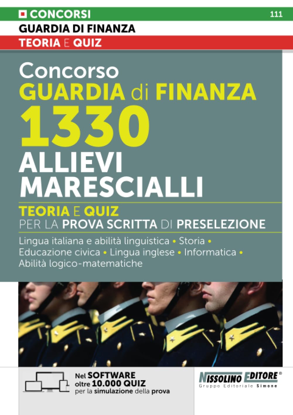 Concorso Guardia di Finanza 1330 Allievi Marescialli - Teoria e Quiz per la prova scritta di preselezione Social Sciences