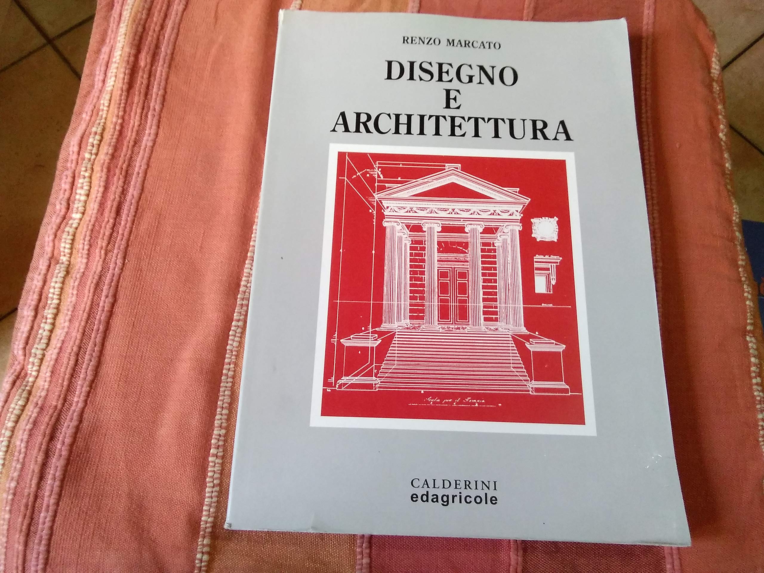 Disegno e architettura. Per le Scuole superiori Non-fiction
