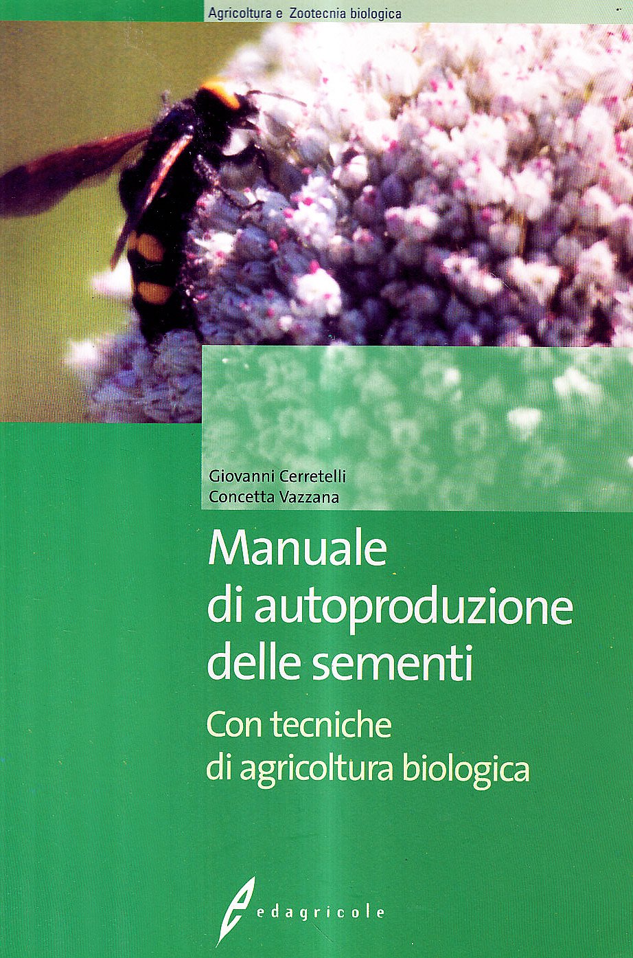 Manuale di autoproduzione delle sementi Books