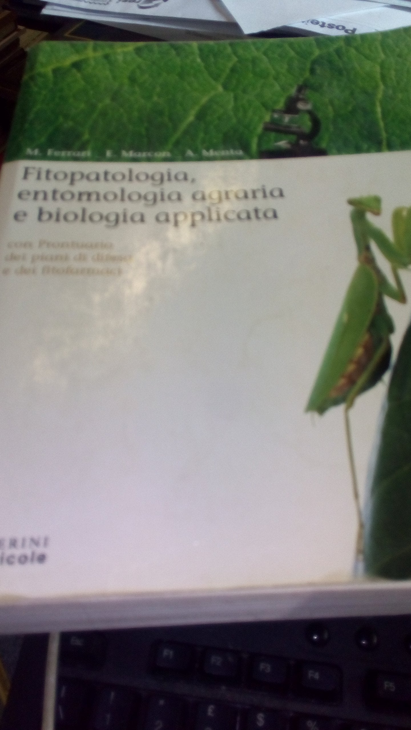Fitopatologia, entomologia agraria e biologia applicata. Con prontuario Natural Sciences