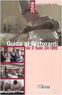 Guida ai ristoranti de Il Sole 24 Ore 2008 book