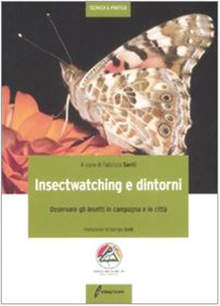 Insectwatching. Osservare gli insetti in campagna e in città. Ediz. illustrata book