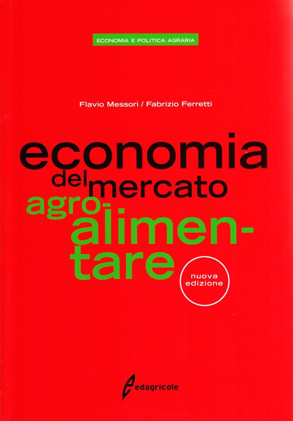 Economia del mercato dei prodotti agroalimentari book