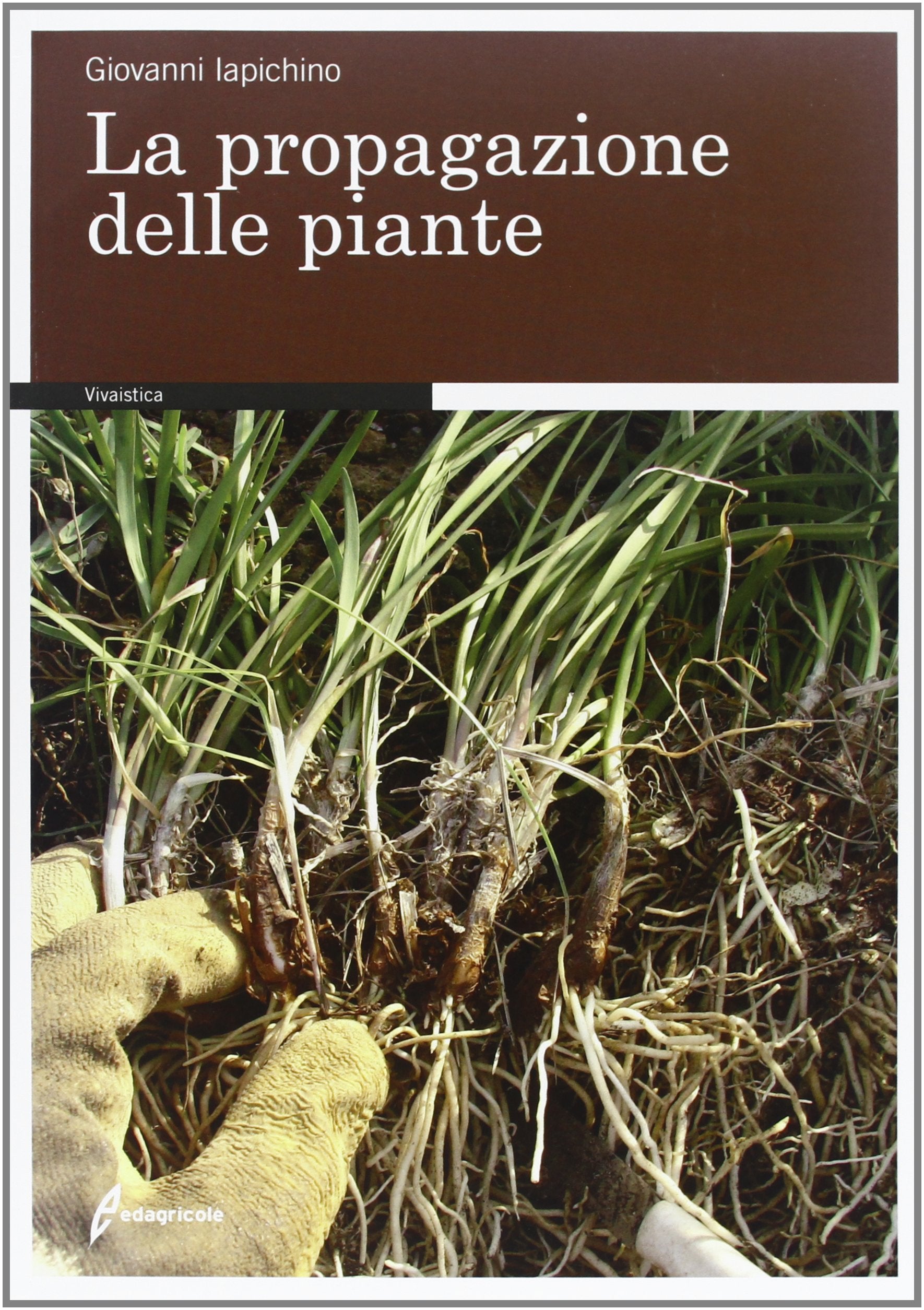 La propagazione delle piante Natural Sciences