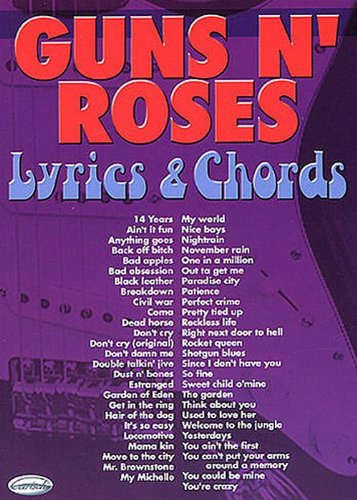 Guns N Roses Lyrics and Chords Arts & Music