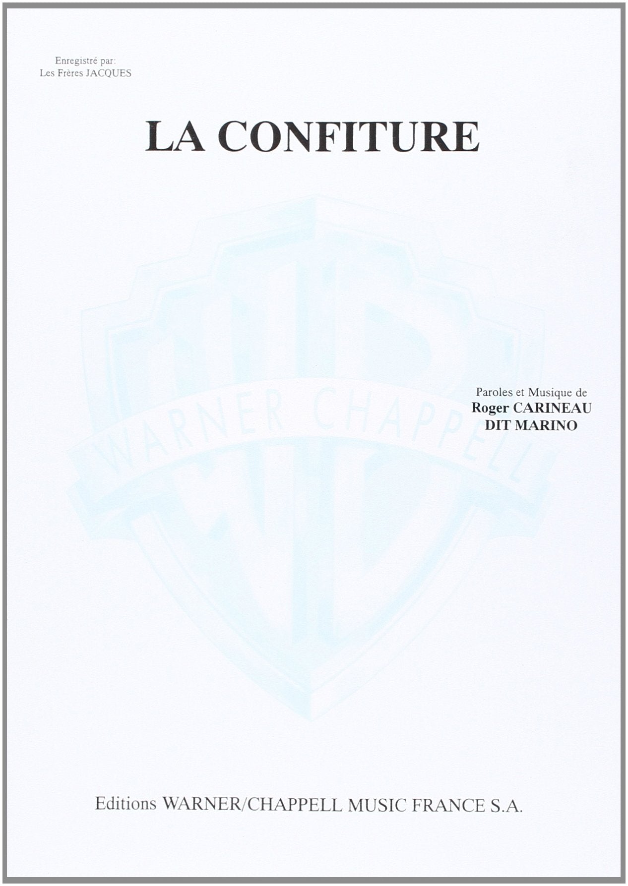 La Confiture Sheet Music