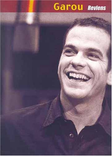 Garou Reviens Piano Vocal Guitar Book book