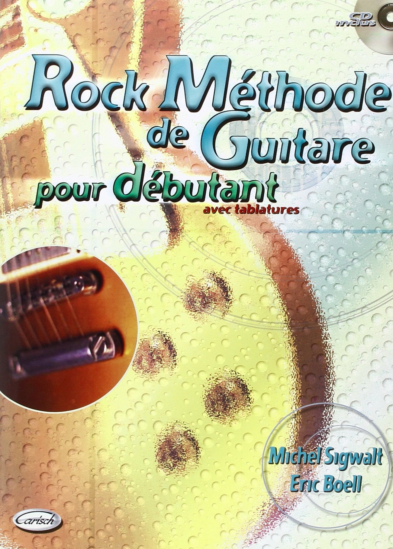 Sigwalt Rock Methode De Guitare Pour Debutant Avec Tablature Gtr Bk/Cd book