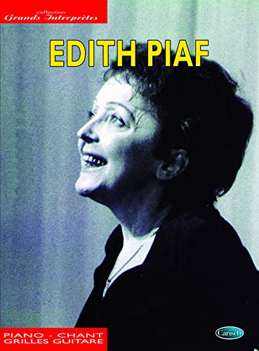 Edith Piaf -35 Chansons für Klavier Gesang Gitarre | Piano Vocal Guitar Songbook mit Melodie, Liedtexten und Akkorden | Französische Chanson Klassiker Sammlung für Sänger Pianisten Gitarristen Inspiring women Books