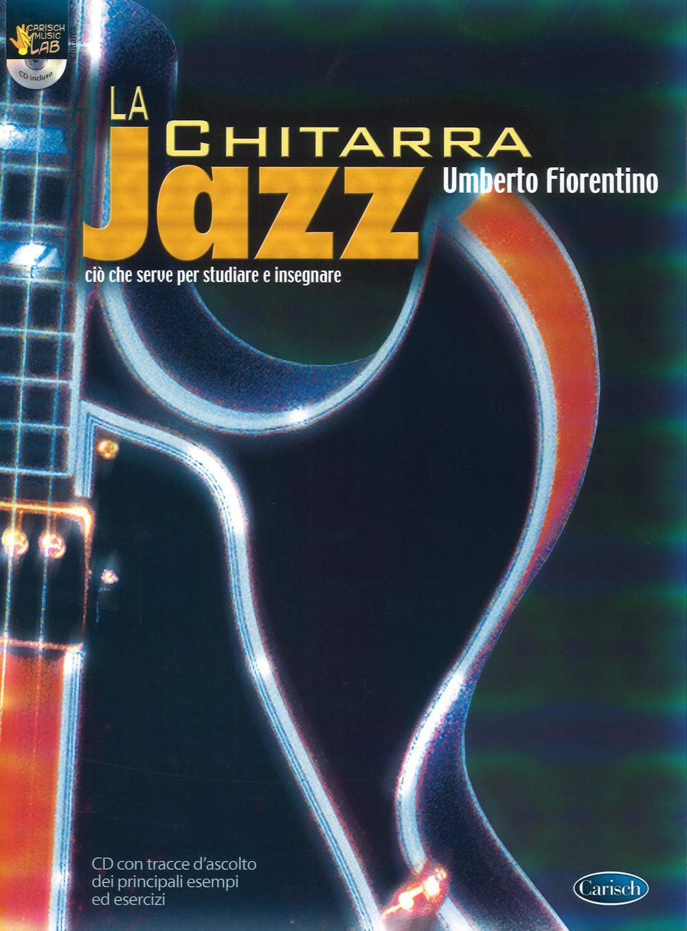 Umberto fiorentino: la chitarra jazz +cd book