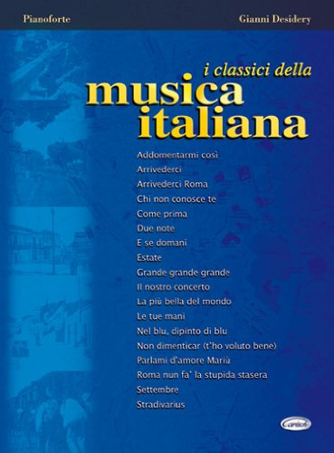 Desidery Gianni, Classici della musica italiana, I (spartiti musicali) Sheet Music