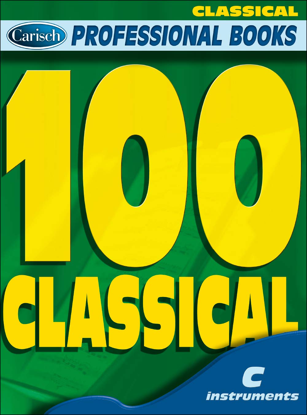 100 Classical. Für Instrumente in C Sheet Music