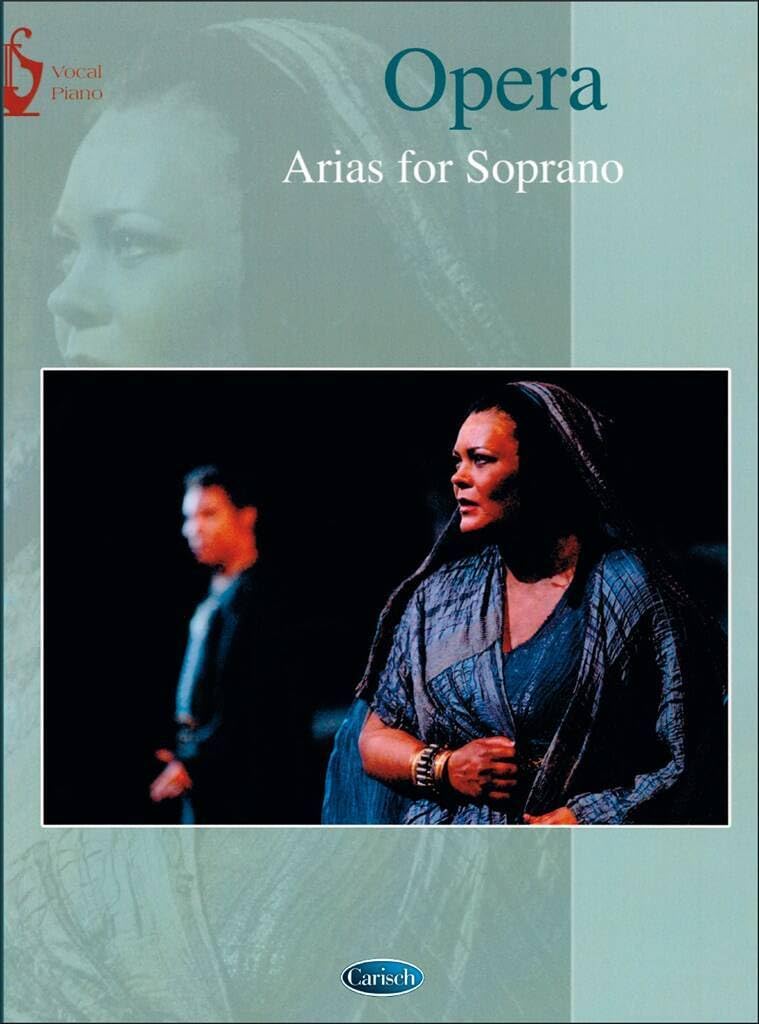 Opera : Arias for Soprano. Sheet Music