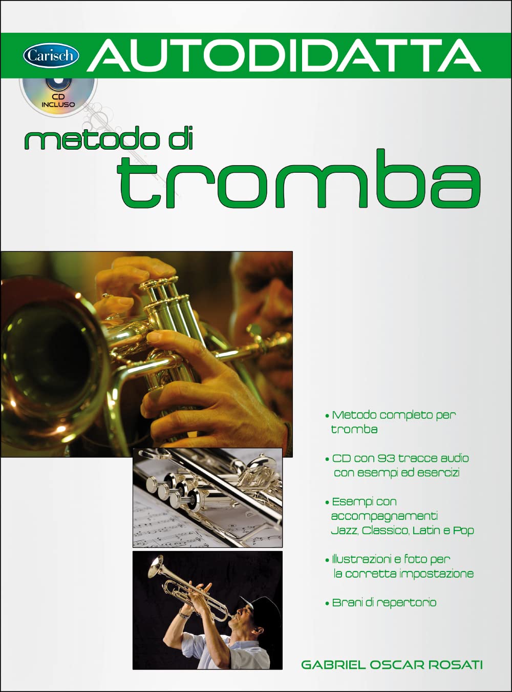 Autodidatta: metodo di tromba trompette+cd book