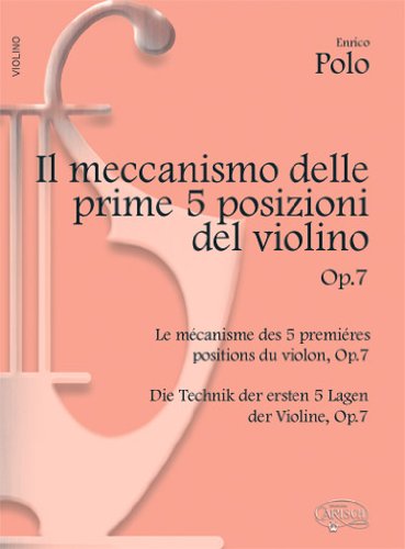 IL MECCANISMO DELLE PRIME 5 POSIZIONI DEL VIOLINO, OP.7 LIVRE SUR LA MUSIQUE Sheet Music