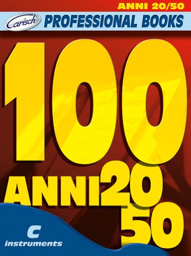 100 ANNI 20-50. Testi accordi spartito (musica stampata) Sheet Music
