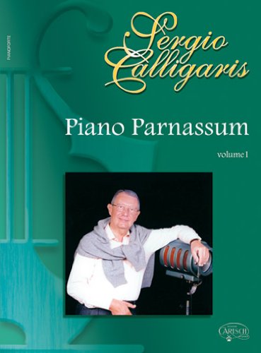 CARISCH CALLIGARIS SERGIO - PIANO PARNASSUM VOL. 1 - PIANO Klassische Noten Klavier Music