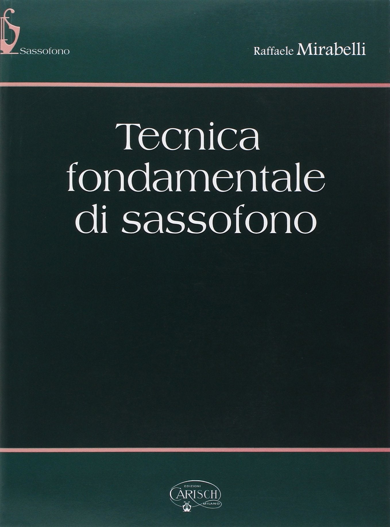 Tecnica Fondamentale Di Sassofono Law