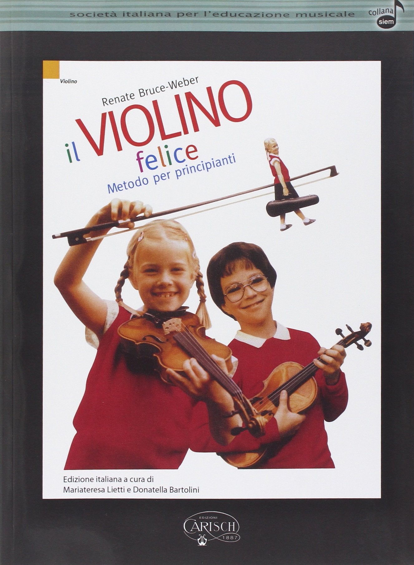 Renate bruce-weber: il violino felice book