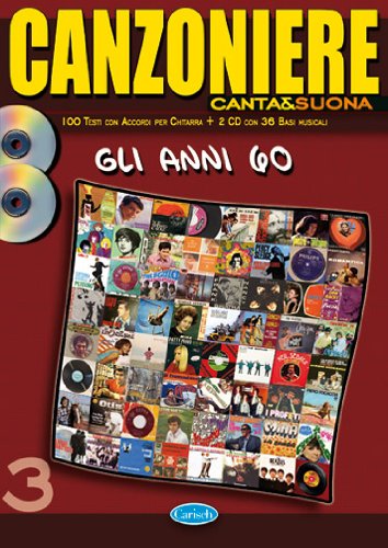 Canzoniere Canta & Suona '60. Con 2 CD (musica stampata) book