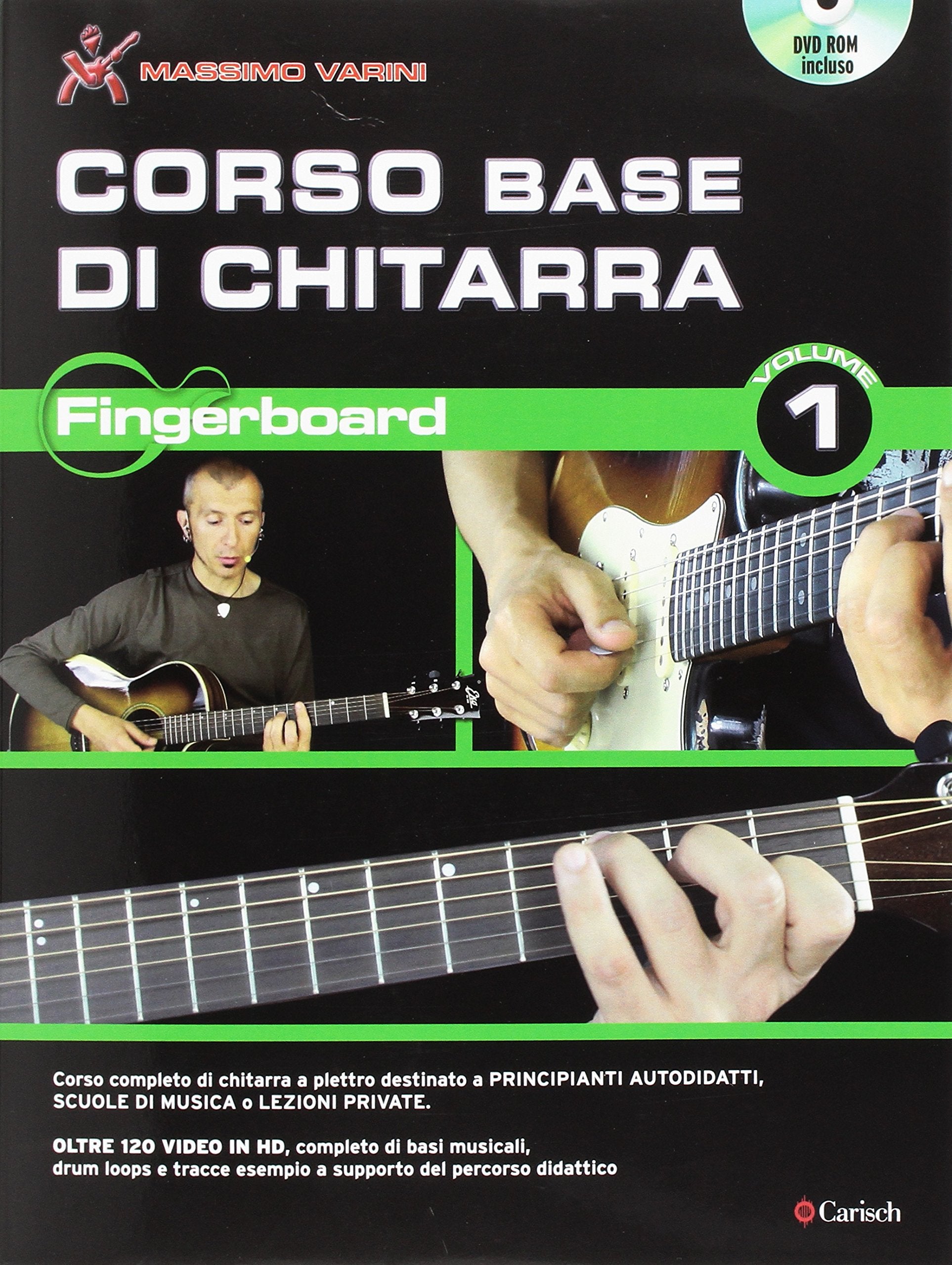 Massimo varini: corso base di chitarra - fingerboard vol. 1 dvd edition +dvd book
