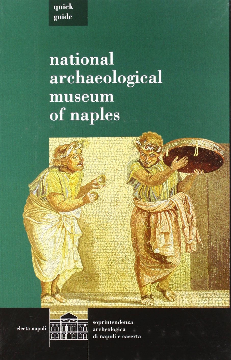 National Archaeological Museum of Naples (Guide) Leisure, Home & Garden
