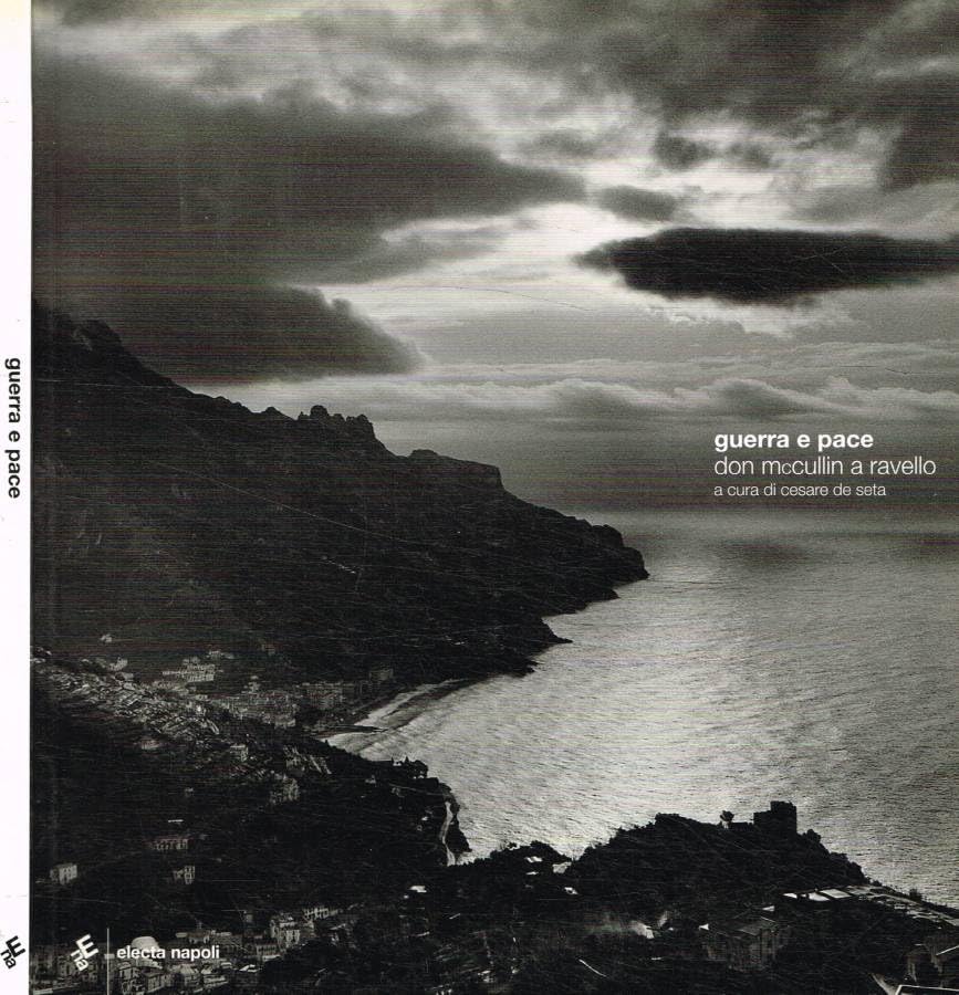 Guerra e pace. Don McCullin a Ravello Travel
