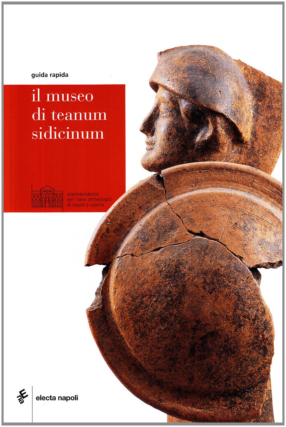 Il Museo di Teanum Sidicinum. Ediz. illustrata (Guide rapide) Leisure, Home & Garden