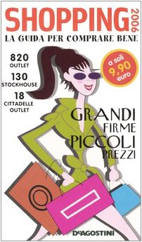 Shopping 2006. La guida per comprare bene book