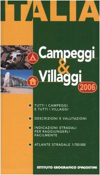 Campeggi & villaggi d'Italia. 2006 (Annuari) Leisure & Fun