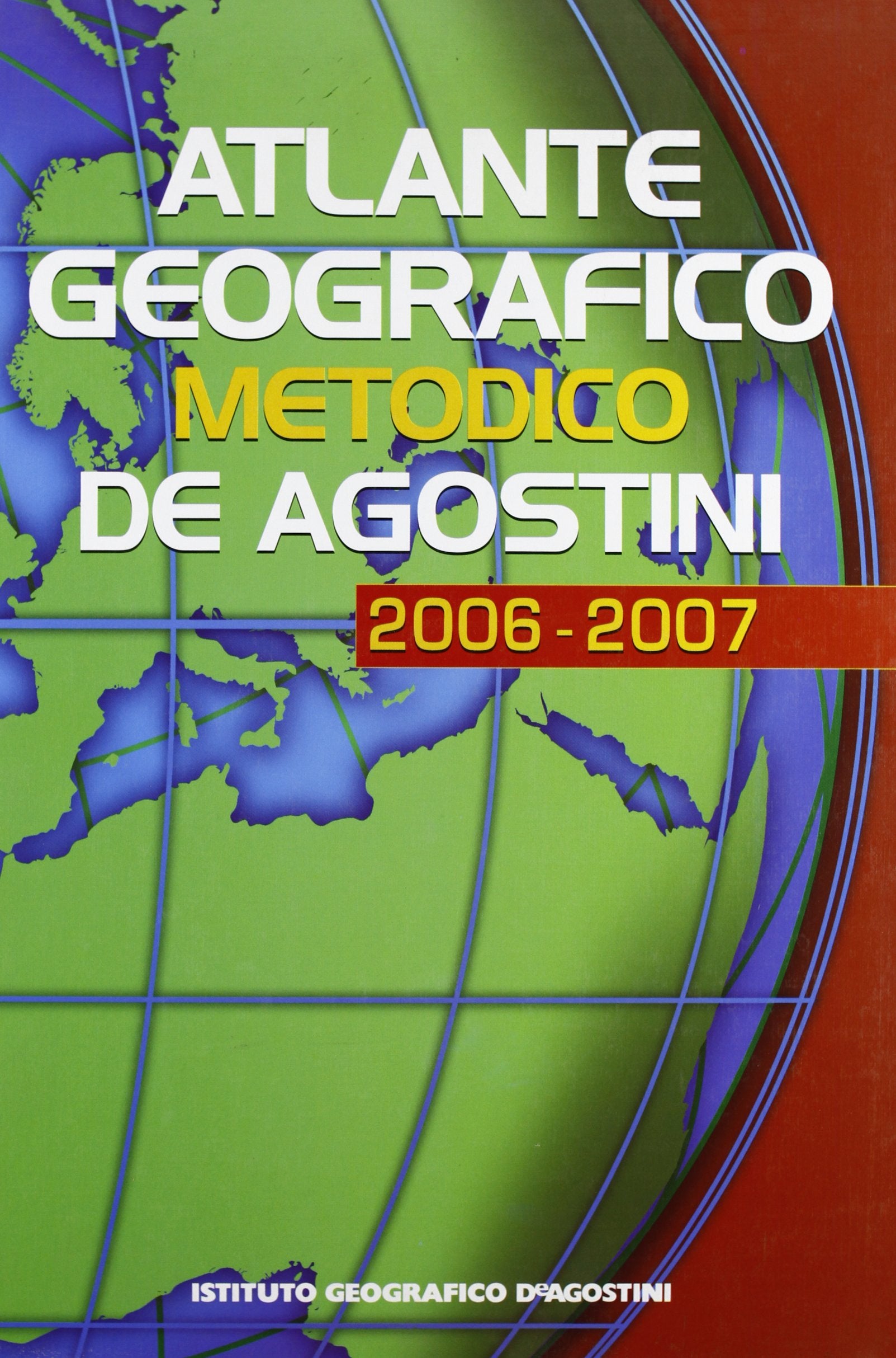 Atlante geografico metodico 2006-2007 book