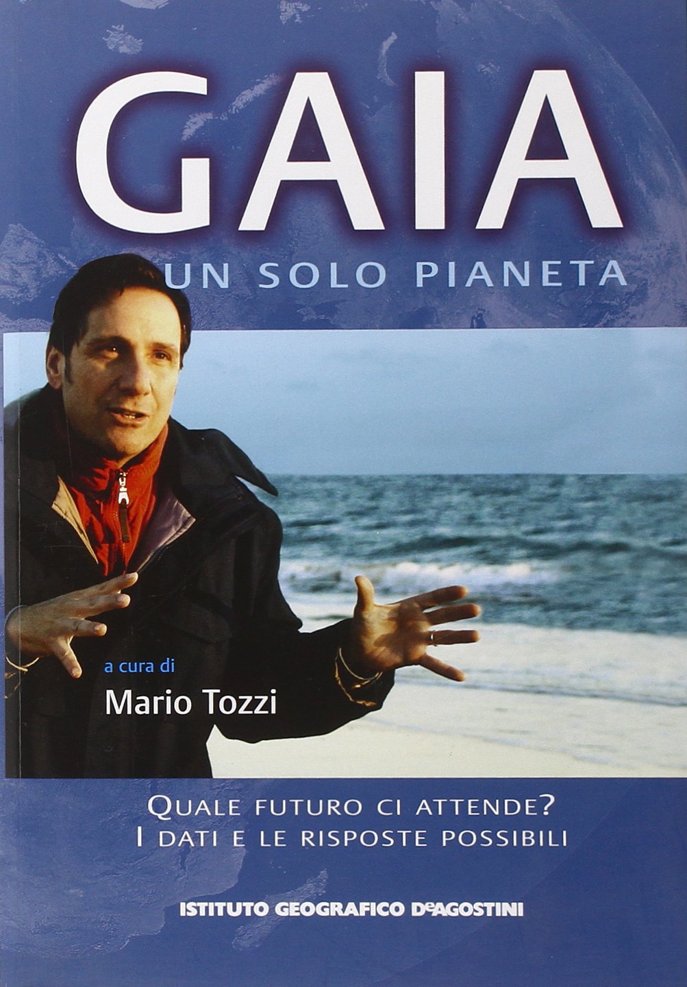 Gaia. Un solo pianeta book