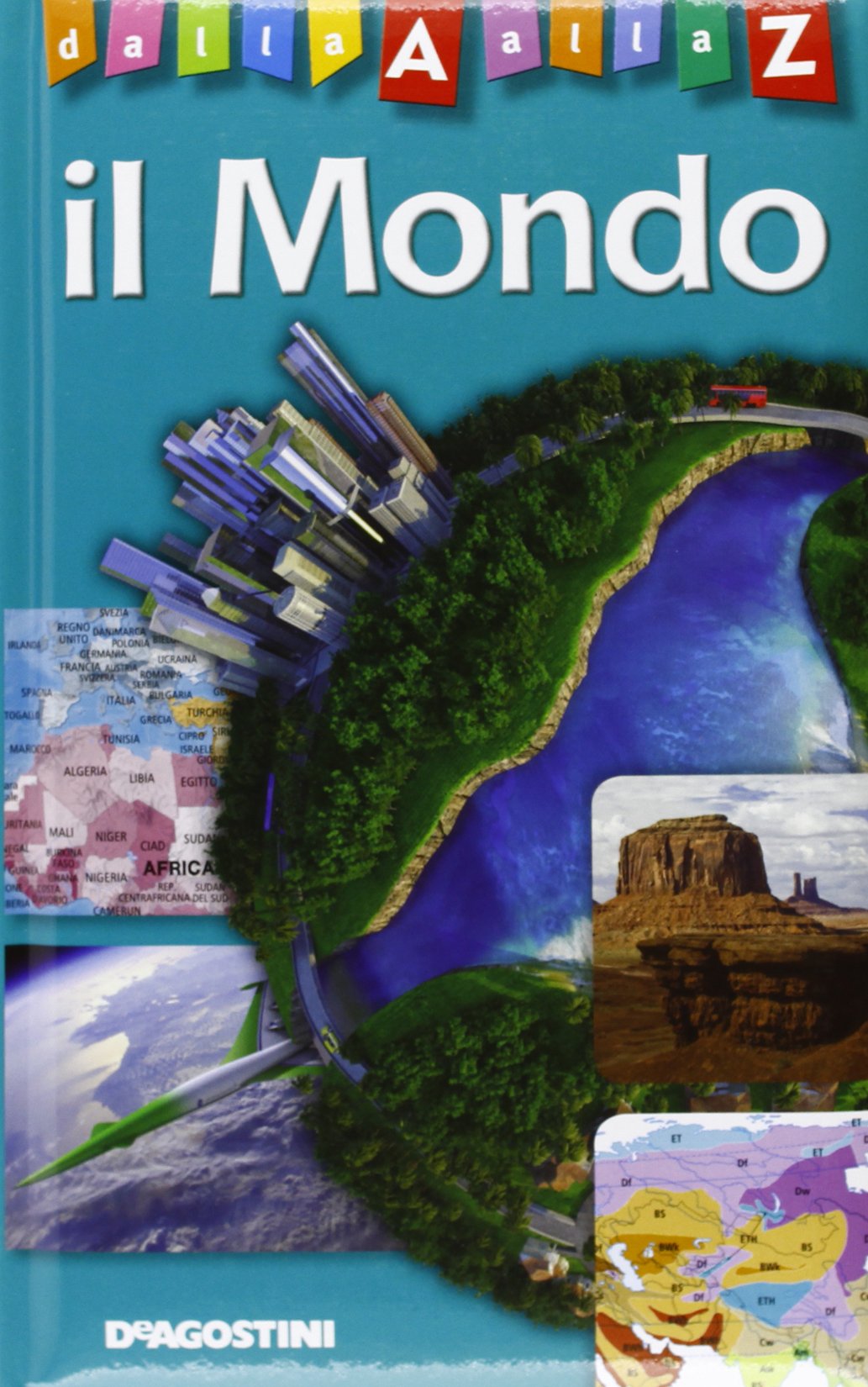 Il mondo. Dalla A alla Z Tiptoi & Games