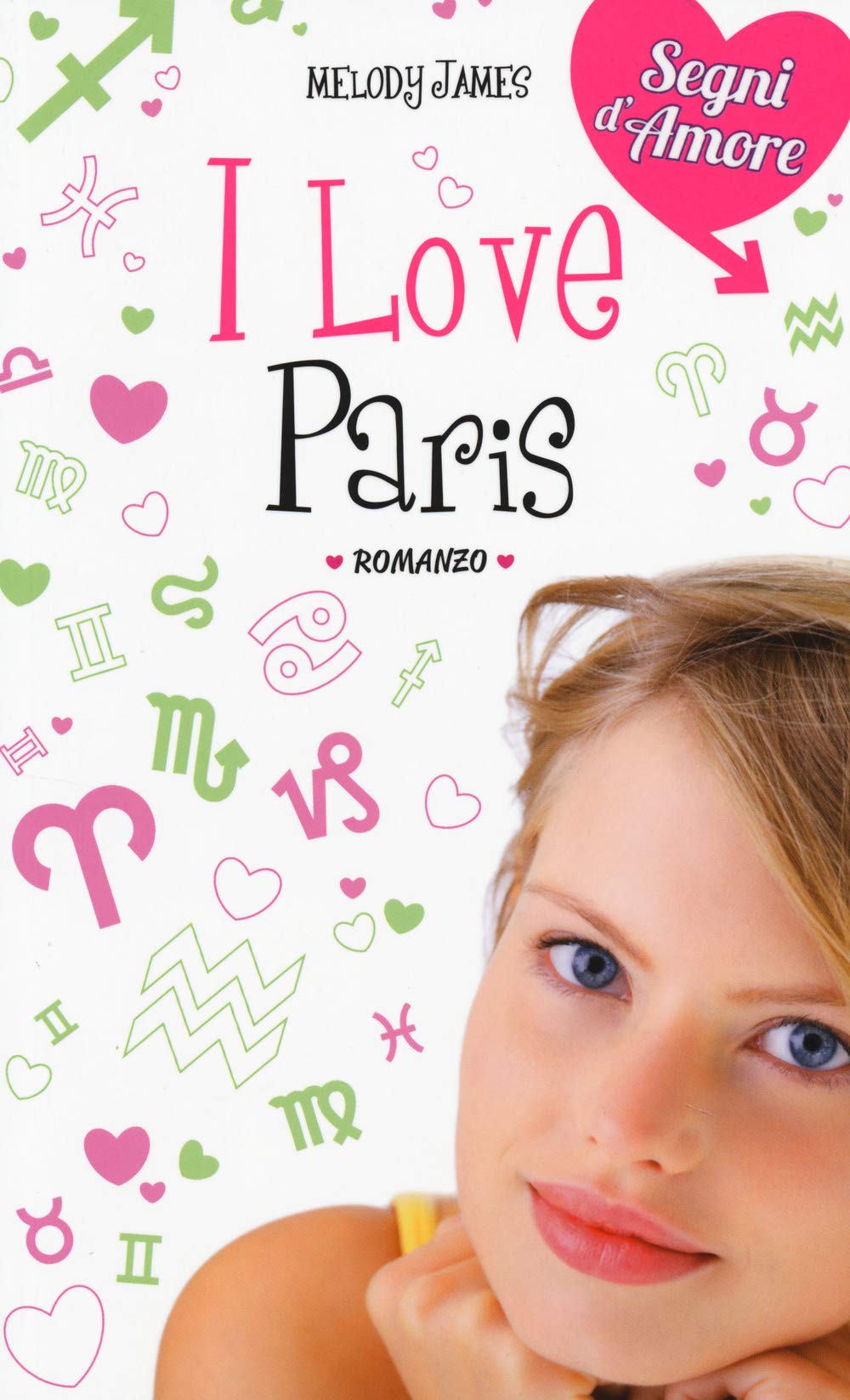 I love Paris (Segni d'amore) Romance