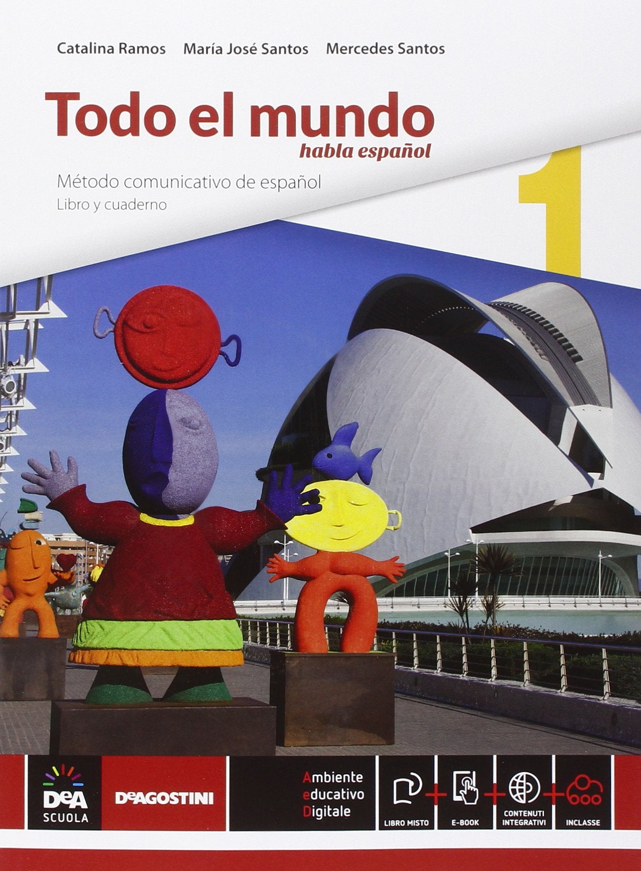 Todo el mundo. Libro alumno-Cuaderno. Con e-book. Con espansione online. Per le Scuole superiori - 1 Study Guides