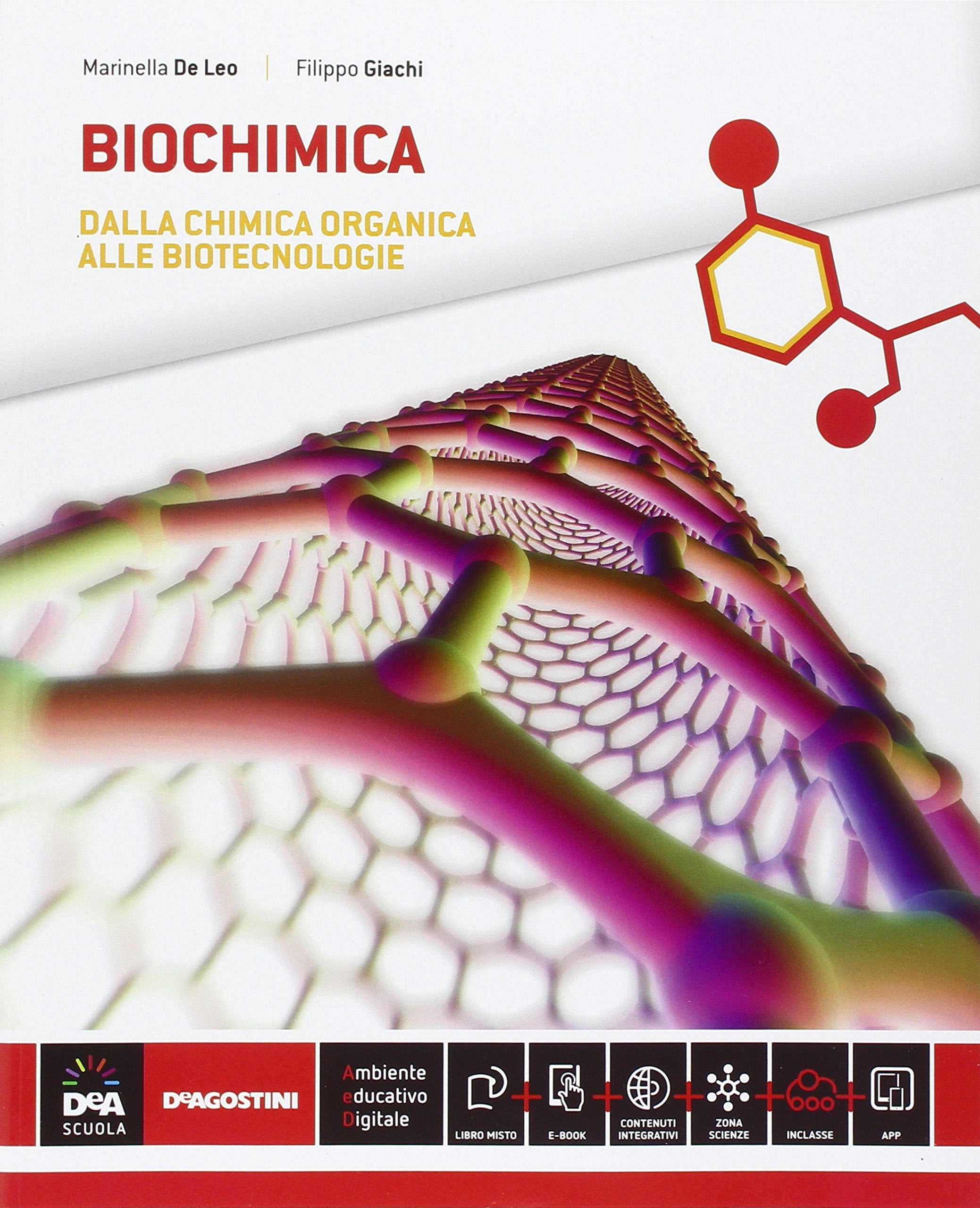 Biochimica. Per la 5ª classe delle Scuole superiori. Con e-book. Con espansione online book