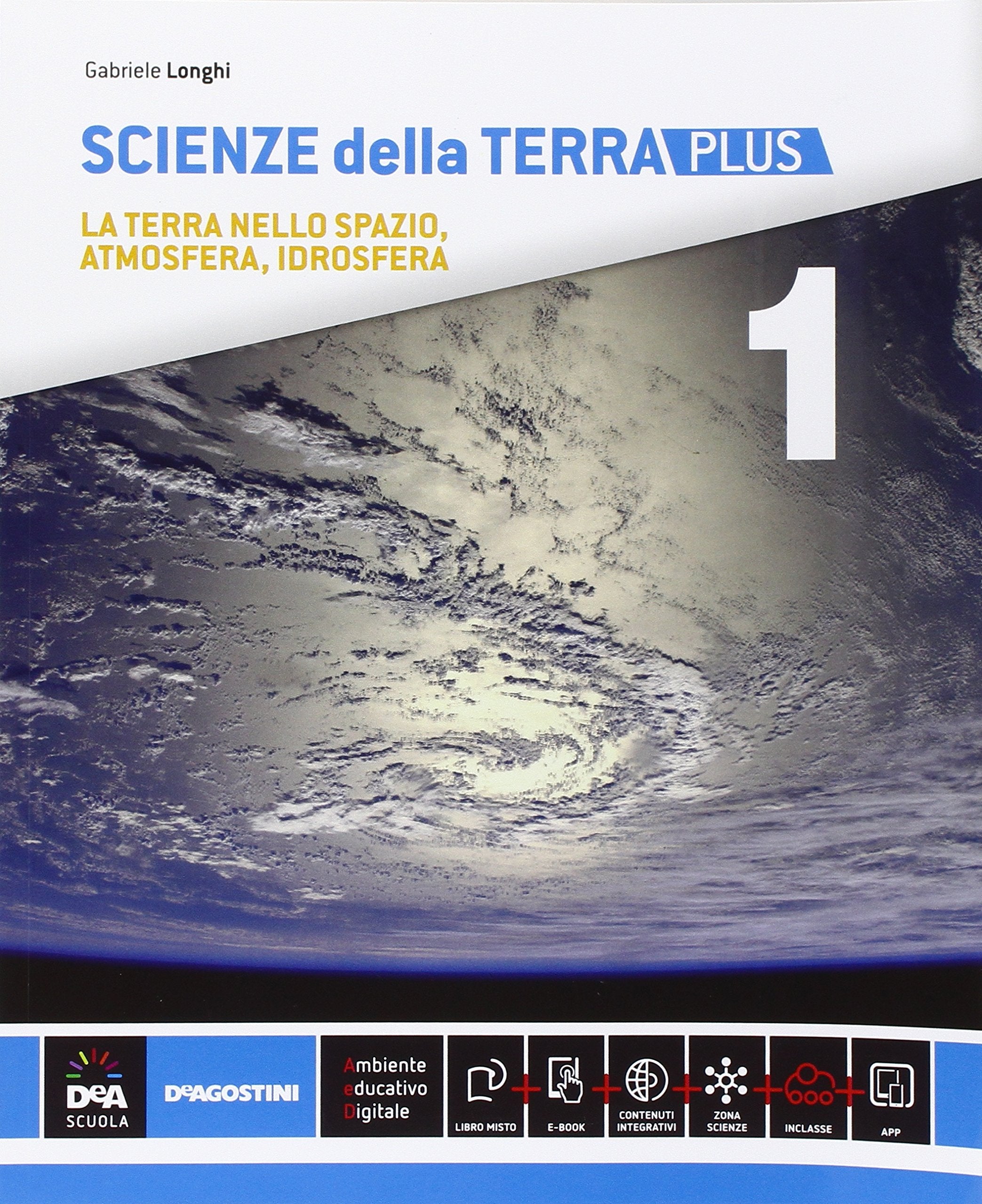 Scienze della terra. Ediz. plus. Per le Scuole superiori. Con e-book. Con espansione online (Vol. 1) Professional & Reference Books