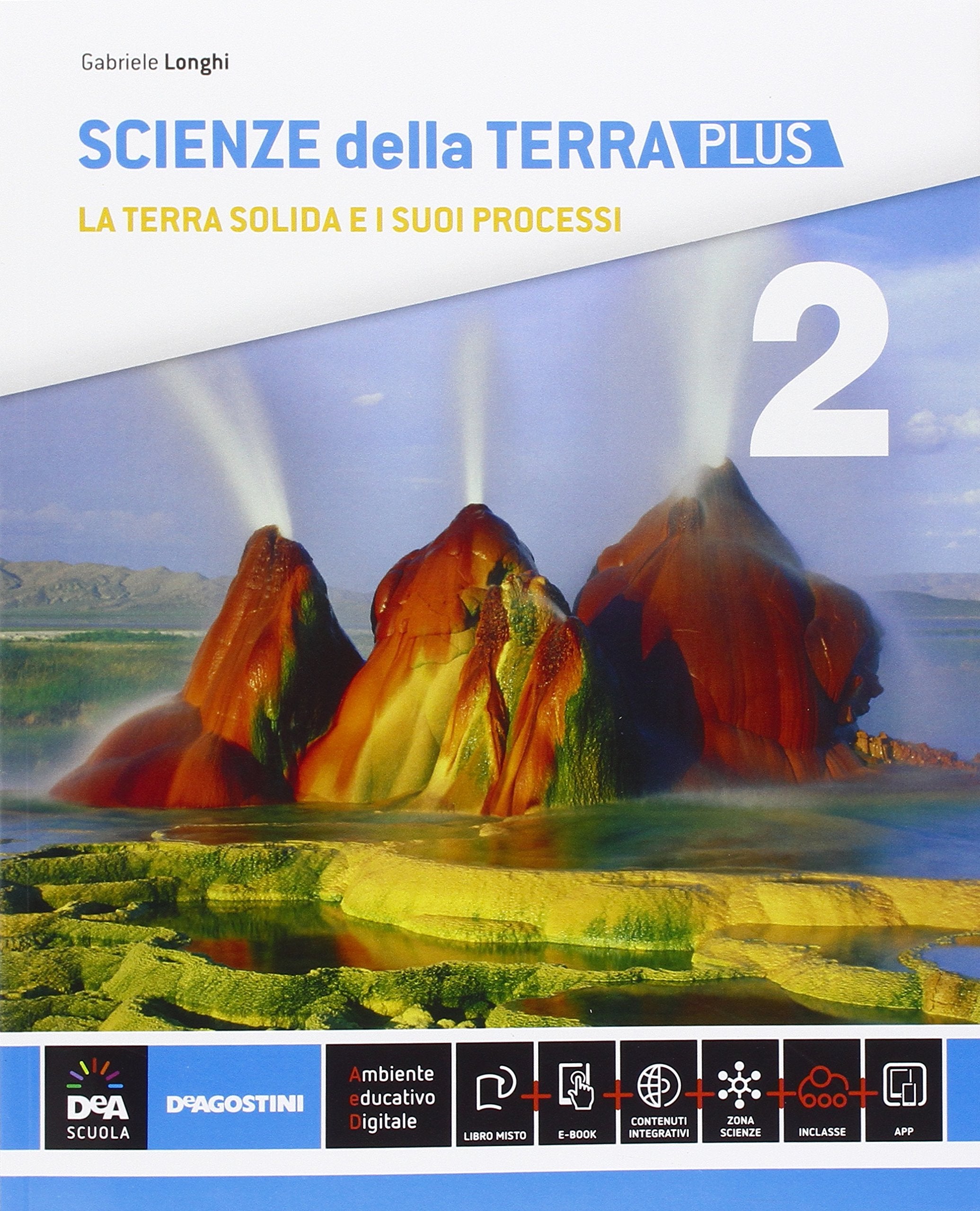 Scienze della terra. Ediz. plus. Per le Scuole superiori. Con e-book. Con espansione online (Vol. 2) book