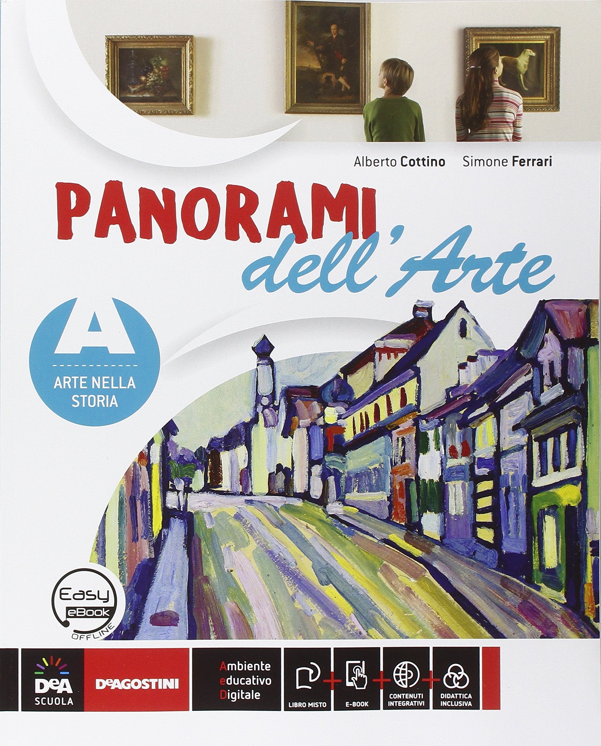 Panorami dell'arte. Vol. A-B-C. Per la Scuola media. Con DVD-ROM. Con e-book. Con espansione online book