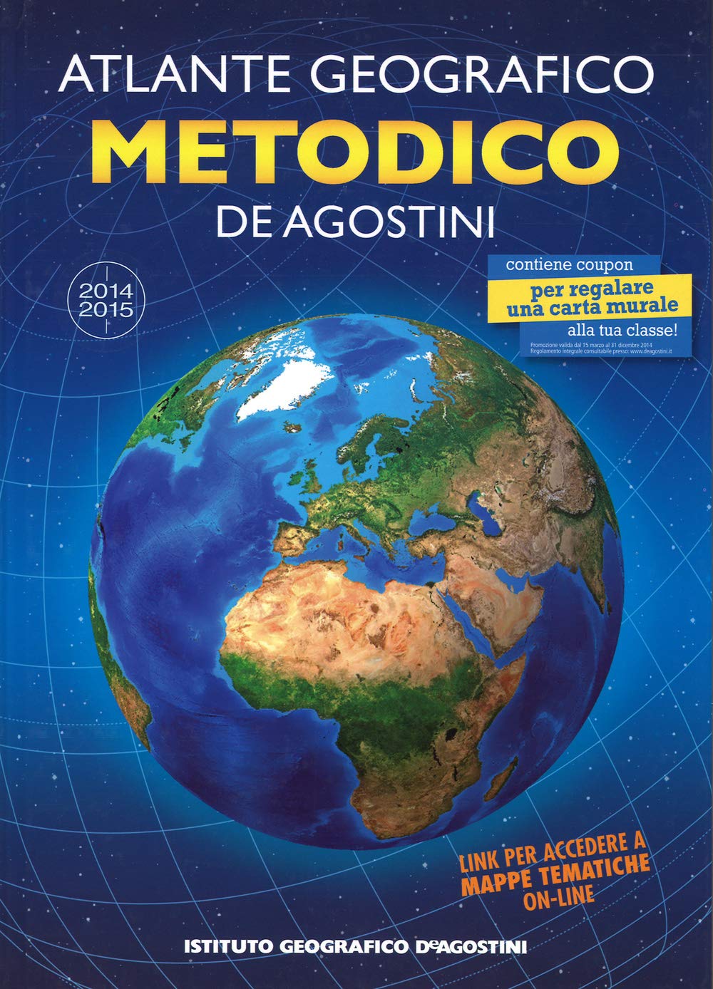 Atlante geografico metodico 2014-2015. Con aggiornamento online book