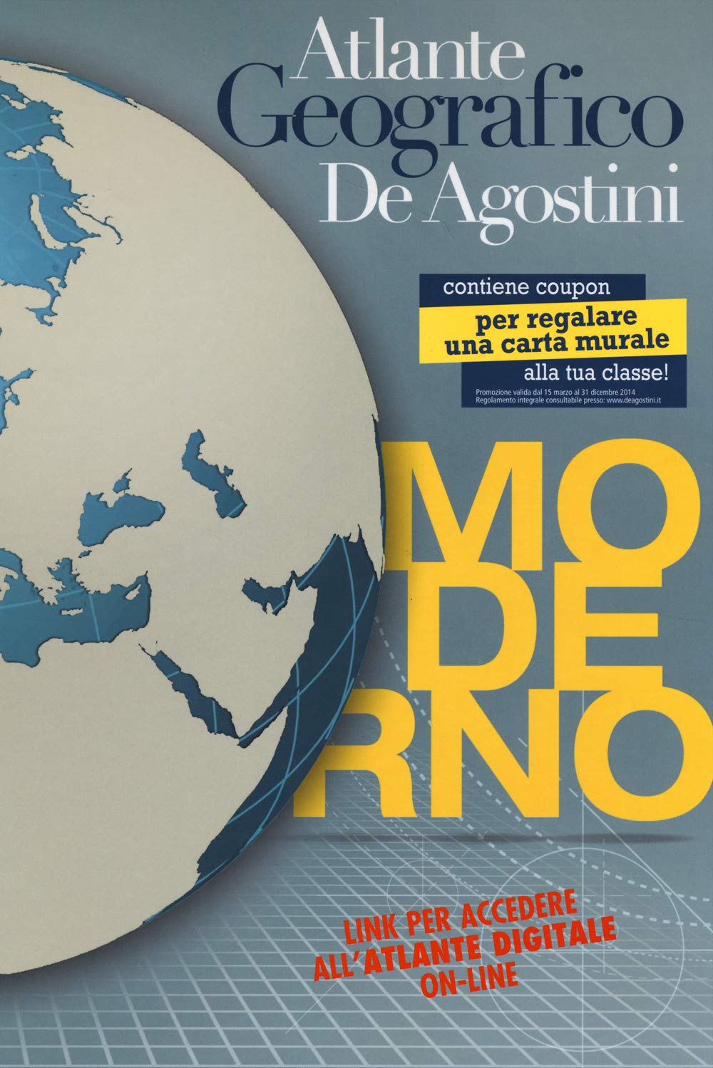 Atlante geografico moderno. Con aggiornamento online book