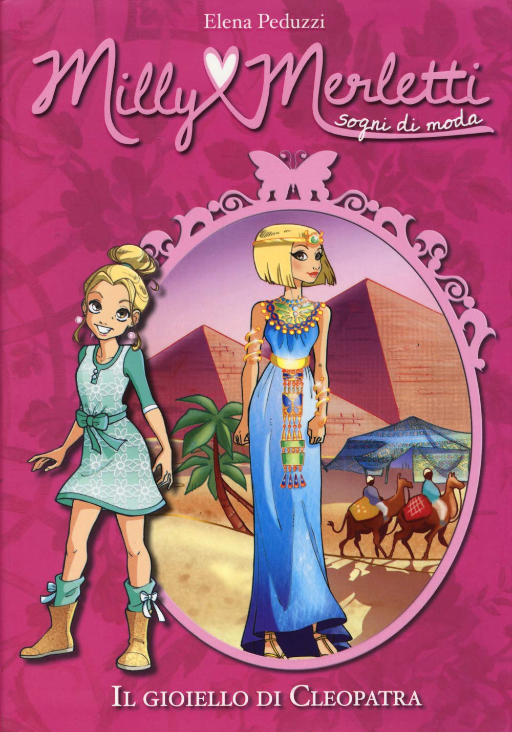 Il gioiello di Cleopatra. Milly Merletti. Sogni di moda book