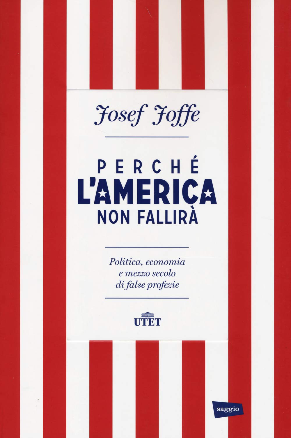 Perché l'America non fallirà. Politica, economia e mezzo secolo di false profezie book